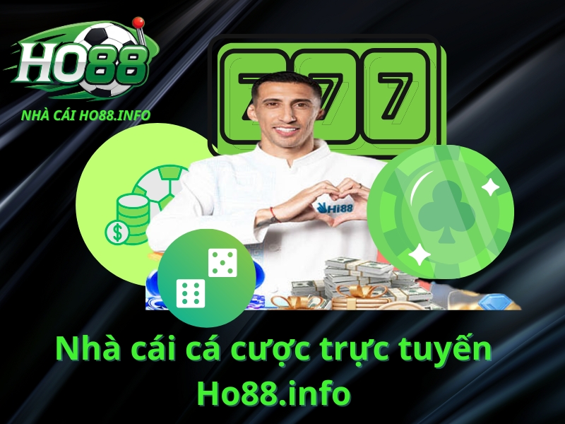 Nhà cái Ho88.info cá cược trực tuyến