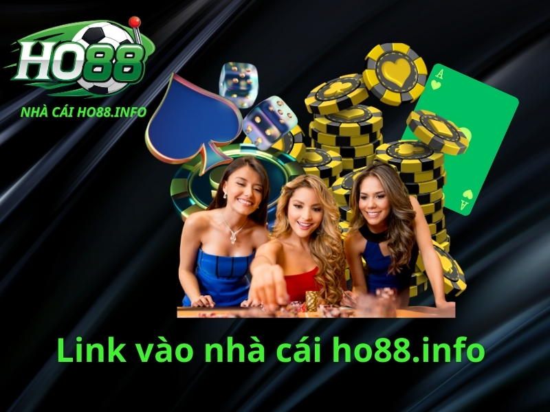 Ho88.info là địa chỉ nhà cái Ho88 chính thức